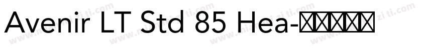 Avenir LT Std 85 Hea字体转换